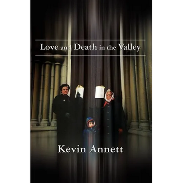 Love and Death in the Valley