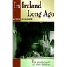 In Ireland Long Ago