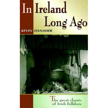 In Ireland Long Ago