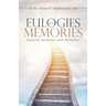 Eulogies and Memories: Funeral Sermons and Homilies