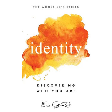 Identity: Discovering Who You Are