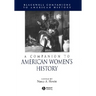 A Companion to American Women's History