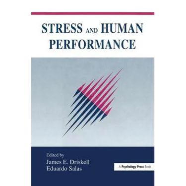 Stress and Human Performance