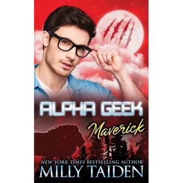 Alpha Geek: Maverick