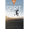Spirit Walk (Special Edition): The Extraordinary Power of Acts for Ordinary People