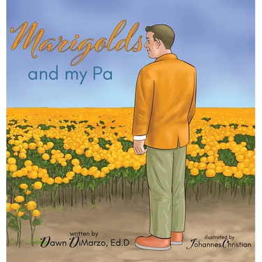 Marigolds and my Pa