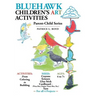 Bluehawk Children'S Art Activities: Parent-Child Series