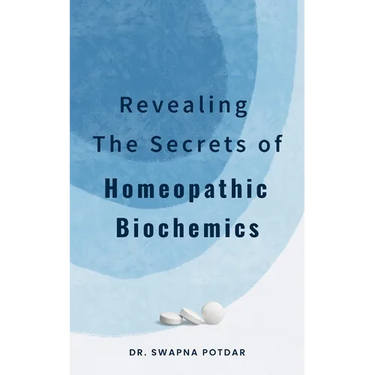Revealing the Secrets of Homeopathic Biochemics