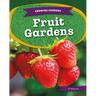 Fruit Gardens