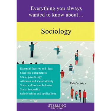 Sociology: Everything You Always Wanted to Know About...