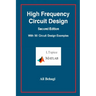 High Frequency Circuit Design-Second Edition-with 90 Circuit Design Examples