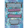 Girl Zines: Making Media, Doing Feminism