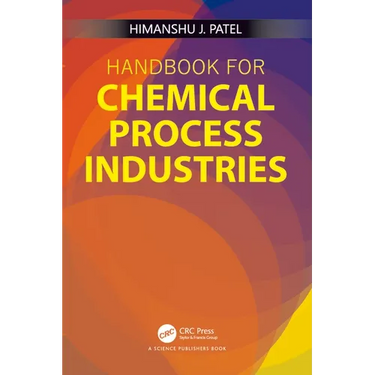 Handbook for Chemical Process Industries