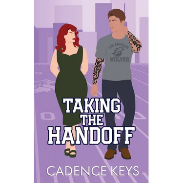 Taking the Handoff (Illustrated Edition)