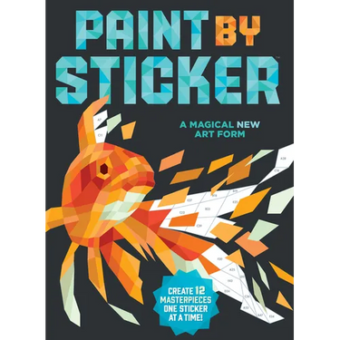 Paint by Sticker (Official): Create 12 Masterpieces One Sticker at a Time!