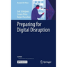 Preparing for Digital Disruption