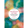 The Society of Time: The Original Trilogy and Other Stories