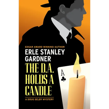 The D.A. Holds a Candle