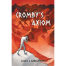 Cromby's Axiom