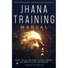 Jhana Training Manual: Step-by-Step Journey from Mindfulness to Cessation