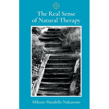 The Real Sense of Natural Therapy