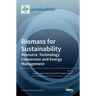 Biomass for Sustainability: Resource, Technology Conversion and Energy Management