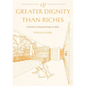 Of Greater Dignity Than Riches: Austerity and Housing Design in India