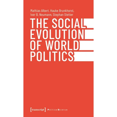The Social Evolution of World Politics