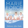 Delivery After Dark, A Gansett Island Novel
