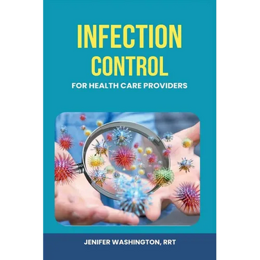Infection Control for Healthcare Providers