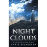 Night Clouds: A Collection of Short Stories