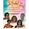 African American History Coloring Book: Black Rebel Girls - Fearless Inspirational and Bold Women in Black History and Today