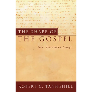 The Shape of the Gospel