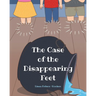 The Case of the Disappearing Feet