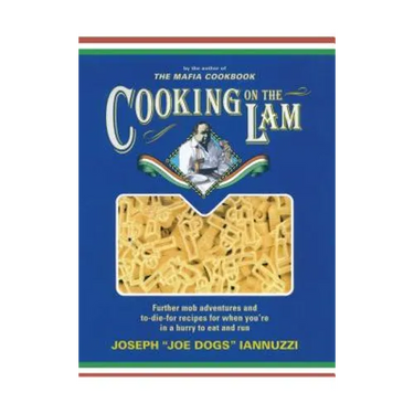 Cooking on the Lam