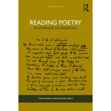 Reading Poetry: A Complete Coursebook