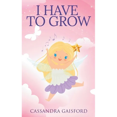 I Have to Grow