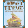 Howard the Wizard: and the Hagleville Pandemic