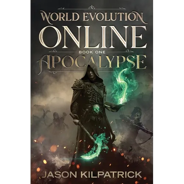 World Evolution Online Book 1: Apocalypse