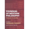 Founders of Western Philosophy: Thales to Hume