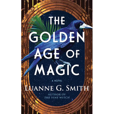 The Golden Age of Magic