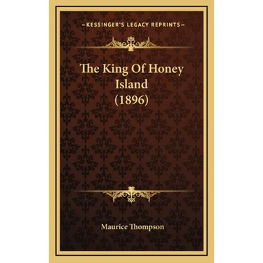 The King Of Honey Island (1896)