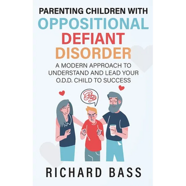Parenting Children with Oppositional Defiant Disorder