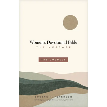 The Message Women's Devotional Bible: The Gospels (Softcover)