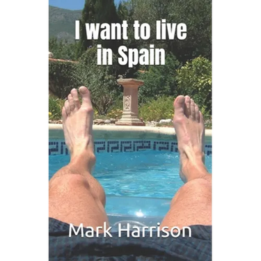 I want to live in Spain