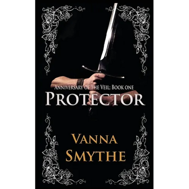 Protector (Anniversary of the Veil, Book 1)
