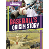 Baseball's Origin Story