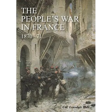 The "People's War" in France 1870-71