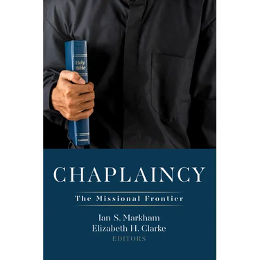 Chaplaincy: The Missional Frontier