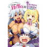 I'm the Hero, But the Demon Lord's Also Me, Vol. 4